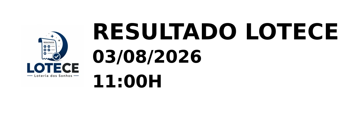 LOTECE em 03/08/2026 às 11:00H
