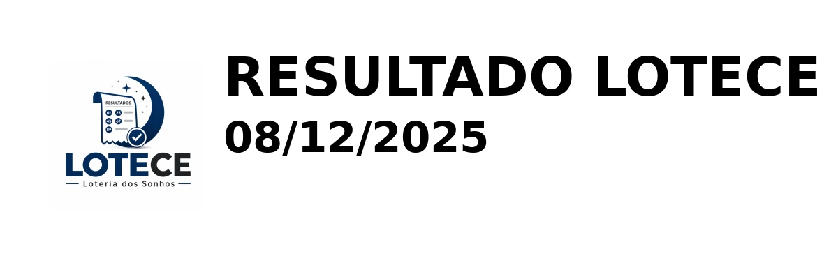 LOTECE em 08/12/2025