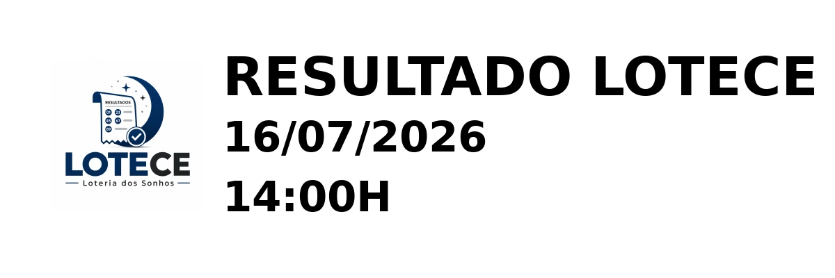 LOTECE em 16/07/2026 às 14:00H